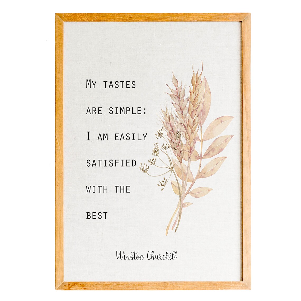 Winston Churchill Quote Print My Tastes Are Simple Quote Life Quote Modern Decor Minimalist Art Inspirational Quote Quote Wall Print