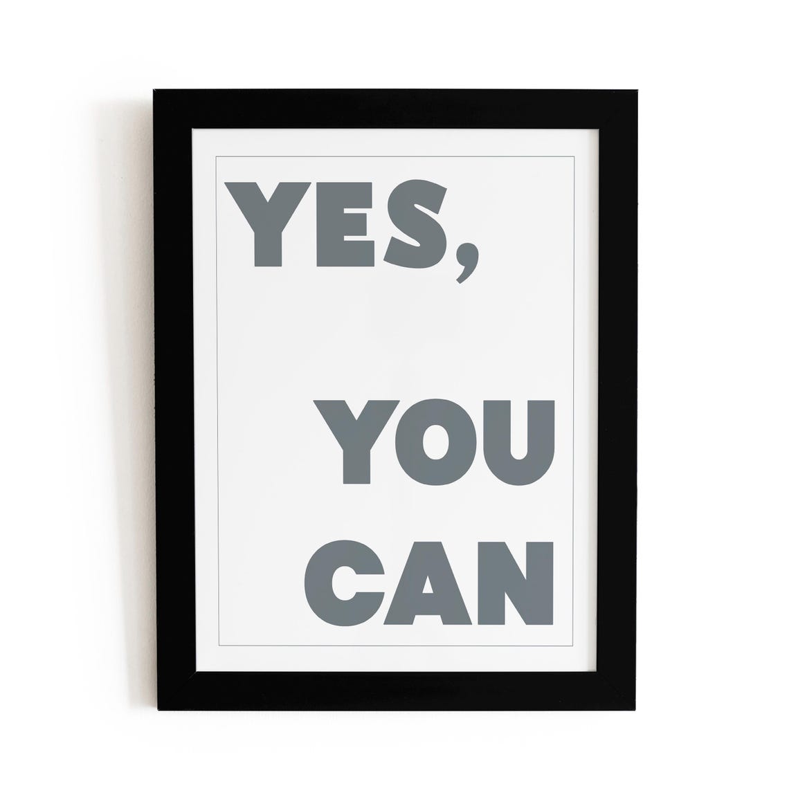 Yes You Can Bold Gray Typography Motivational Office Wall Poster