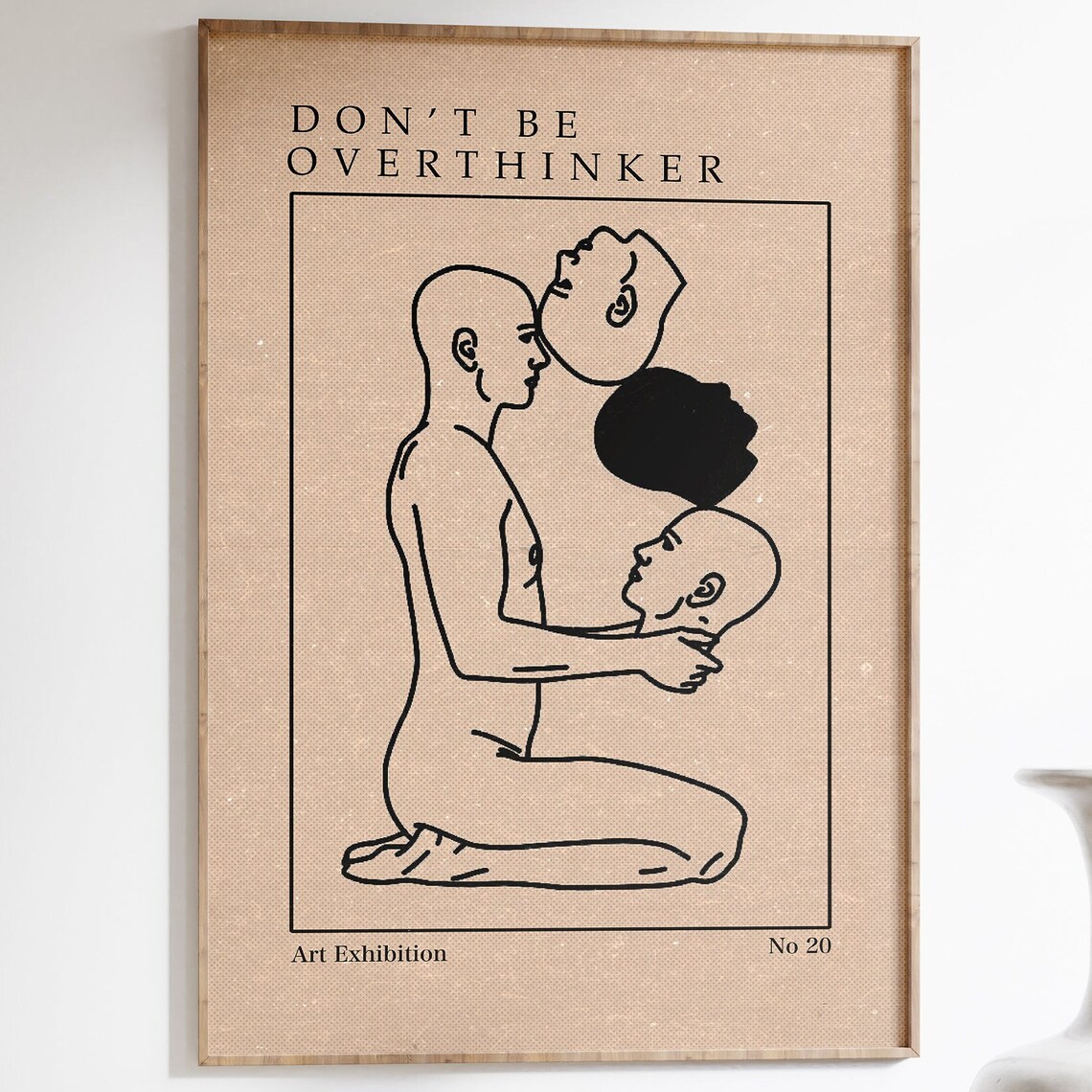 Don't Be Overthinker Line Art Exhibition Minimalist Modern Poster