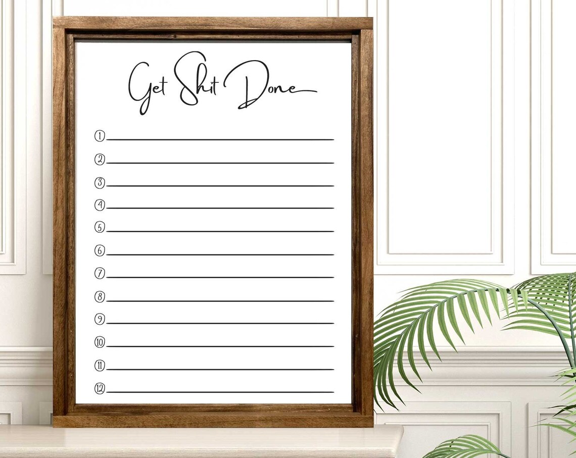 Minimalist Weekly Planner, Get Shit Done Board