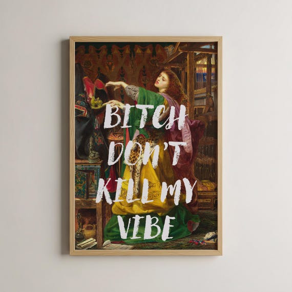 Funny Sarcastic Vintage Painting, Empowering Art Print