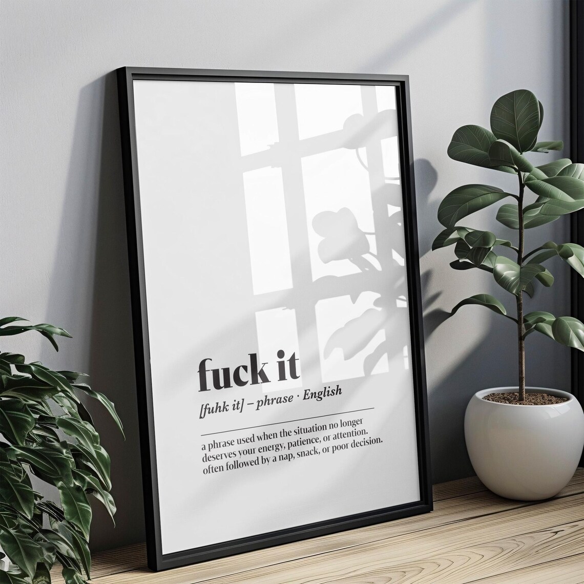 Fuck It Funny Definition Typography Sarcastic Mental Health Quote Poster