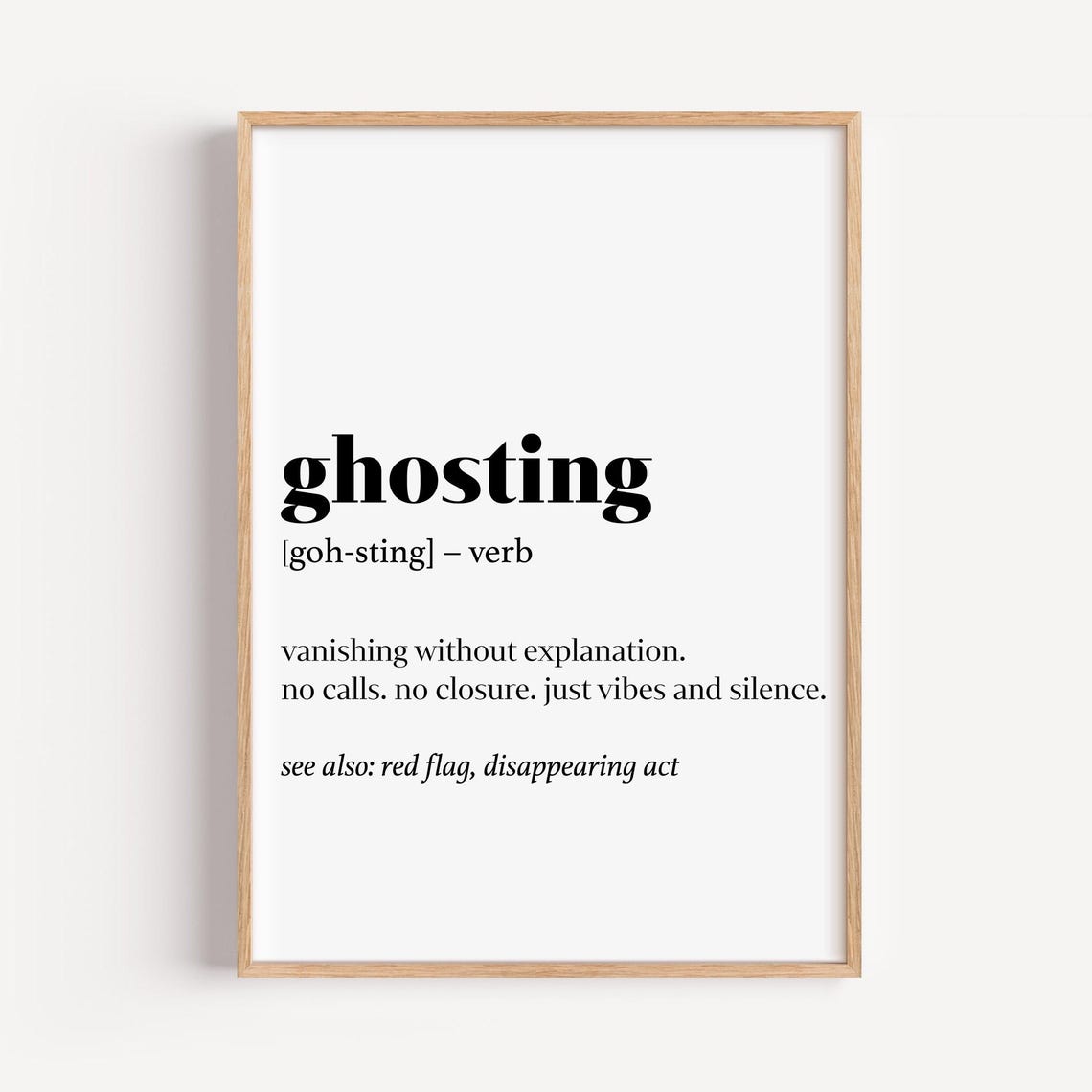 Ghosting Definition Sarcastic Dictionary Funny Dating Quote Poster