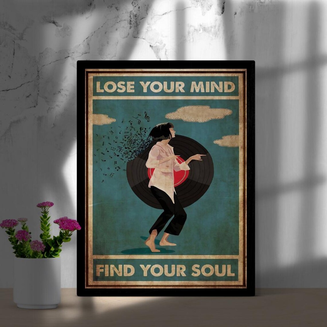 Lose Your Mind Find Your Soul Retro Vinyl Record Music Poster - Image 4