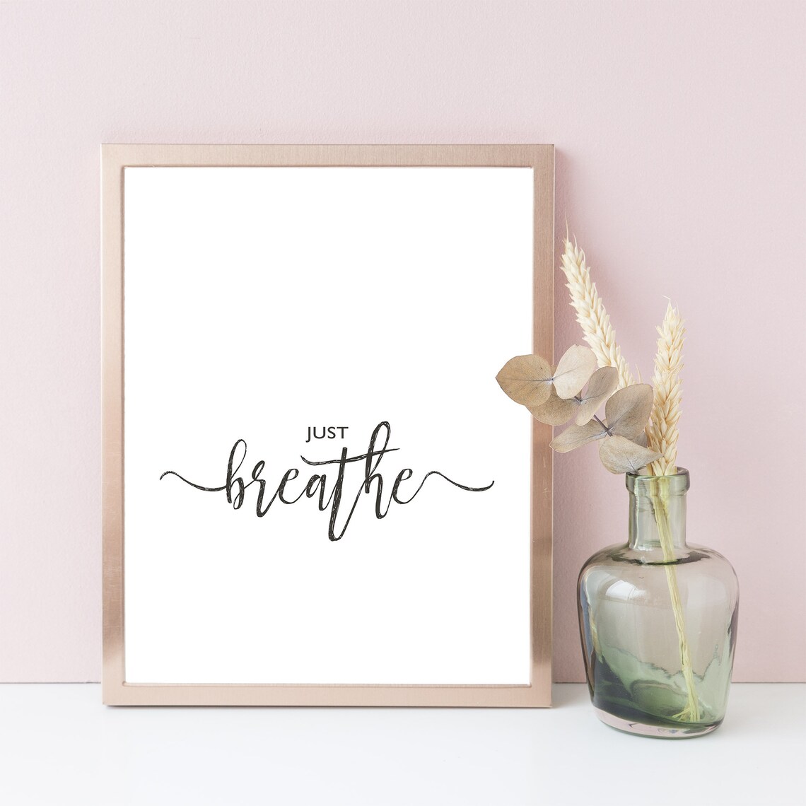 Just Breathe Hand Lettered Calligraphy Quote Print Minimalist Wall Art Poster - Image 2