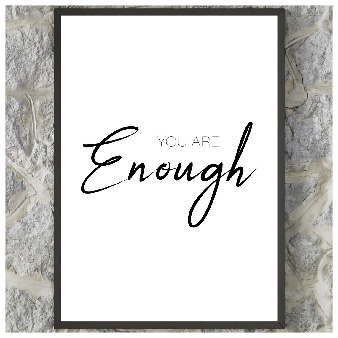 Daily You Are Enough Self Worth Script Quote Minimalist Wall Art