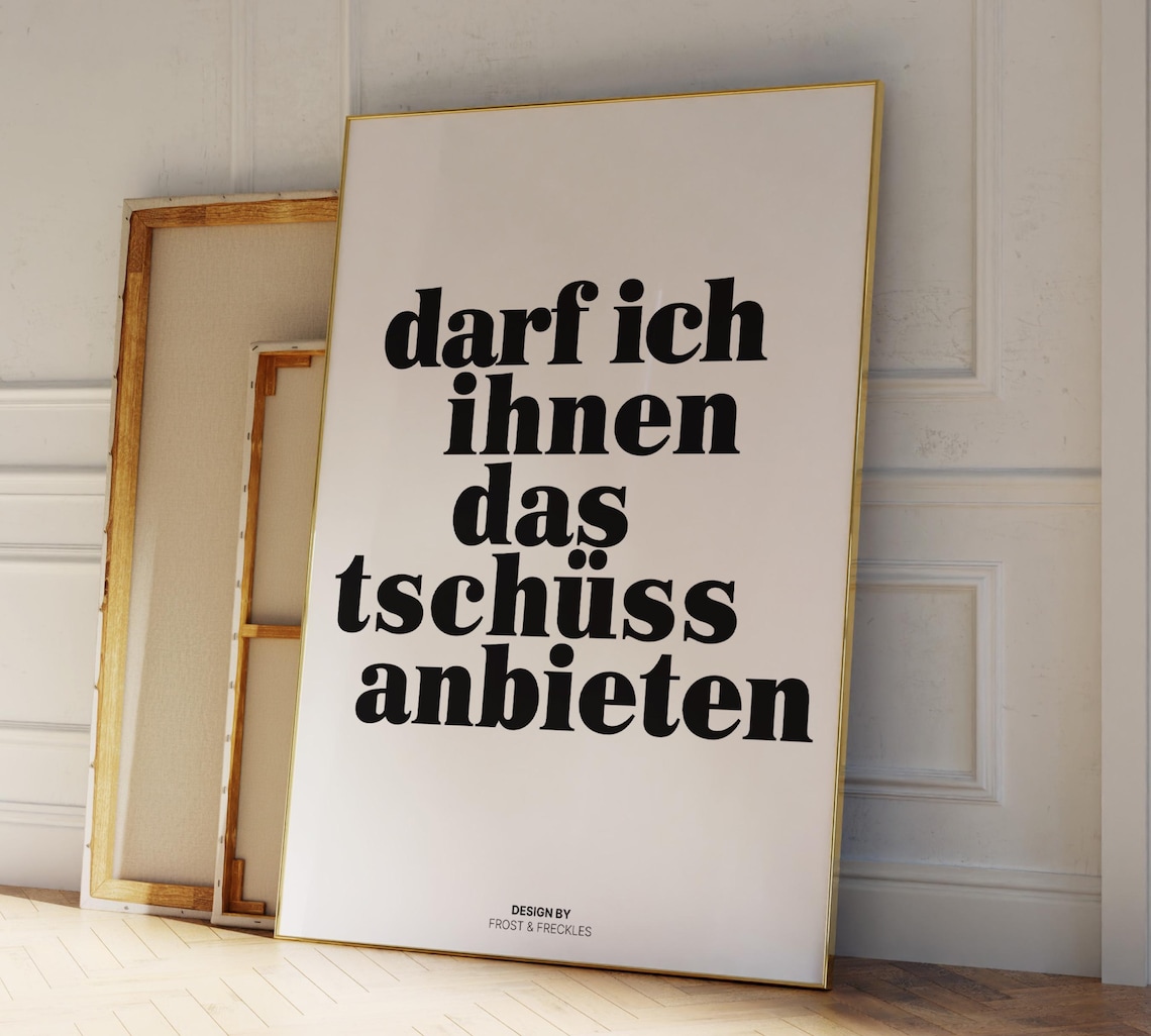 Darf Ich Ihnen Das Tschss Anbieten Poster Print
