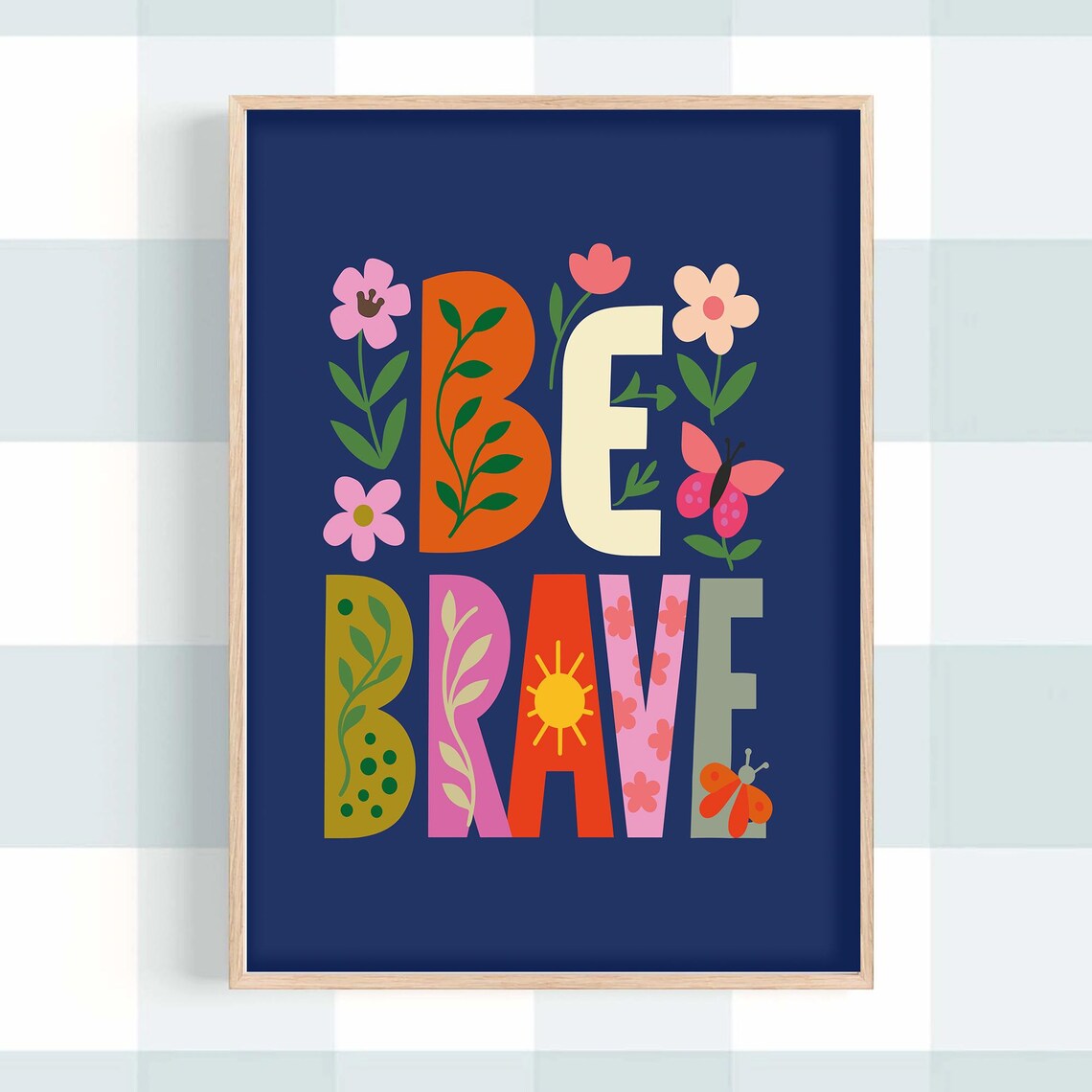 Be Brave Floral Lettering Quote Poster on Navy for Kids Rooms