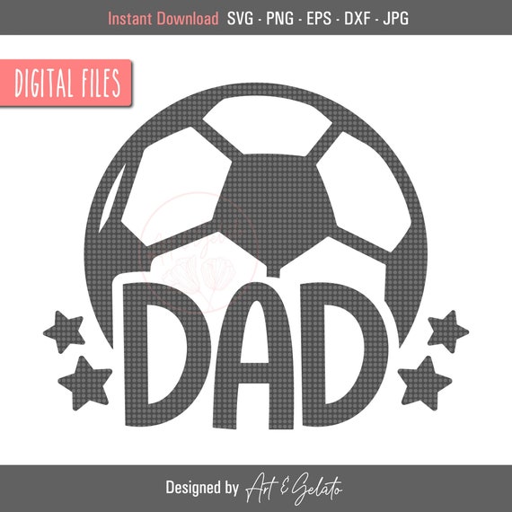 Soccer Dad Svg Soccer Svg Soccer Fan Svg Soccer Shirt Svg Soccer Cut File Soccer Dad Shirt Soccer Lover Svg Proud Soccer Dad Svg