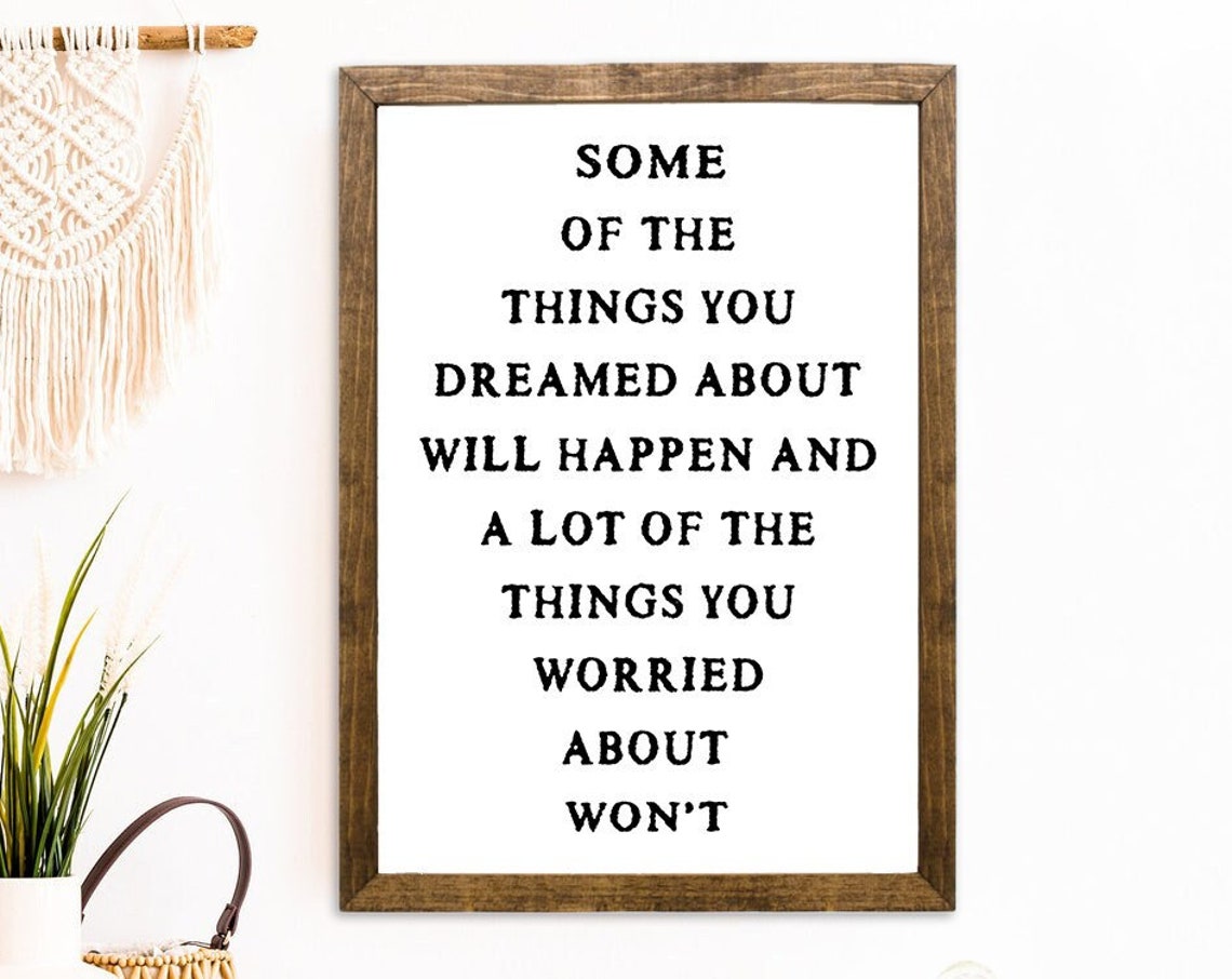 Dreams Will Happen Worries Will Not Inspirational Quote Sign Poster