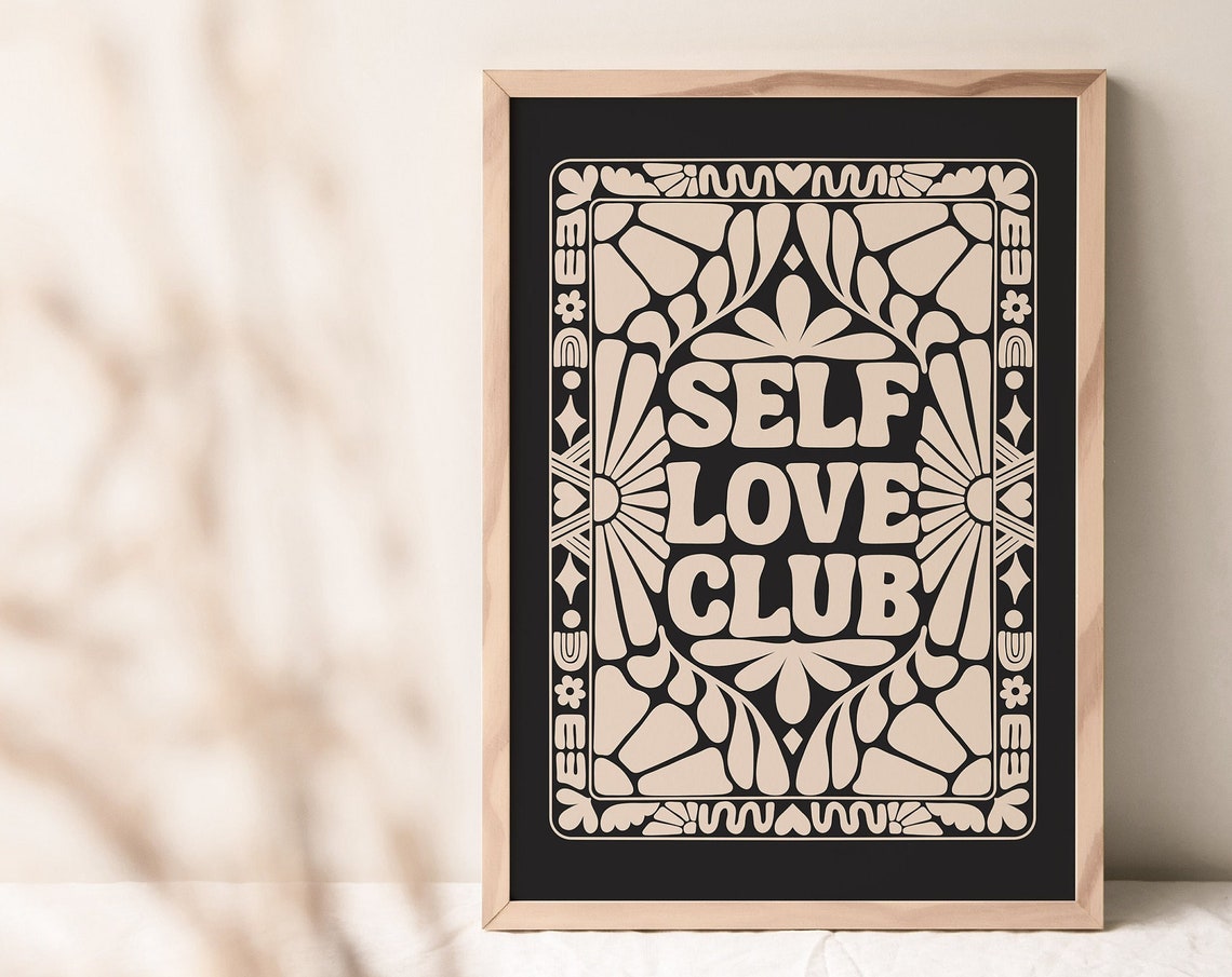 Self Love Club Dark Aesthetic Decor 1796