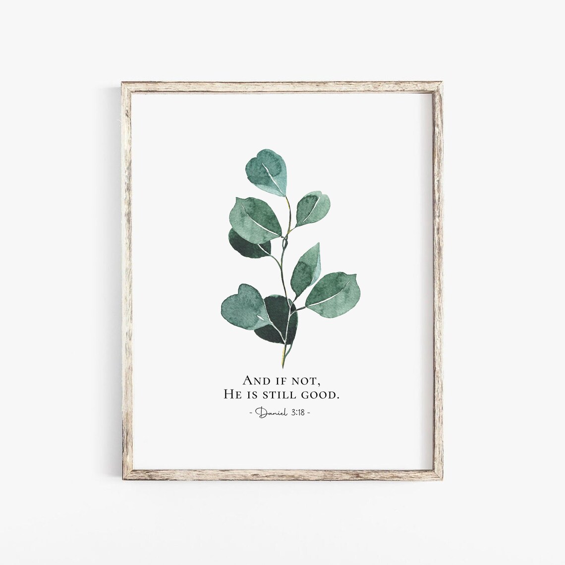 Daniel 3:18 Botanical Scripture Art, Eucalyptus Poster