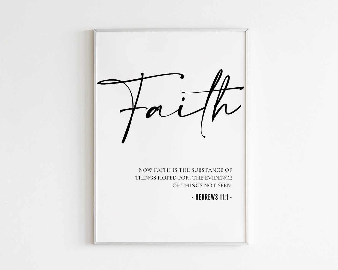 Hebrews 11:1 Faith Scripture Poster for Christian Home - Image 2