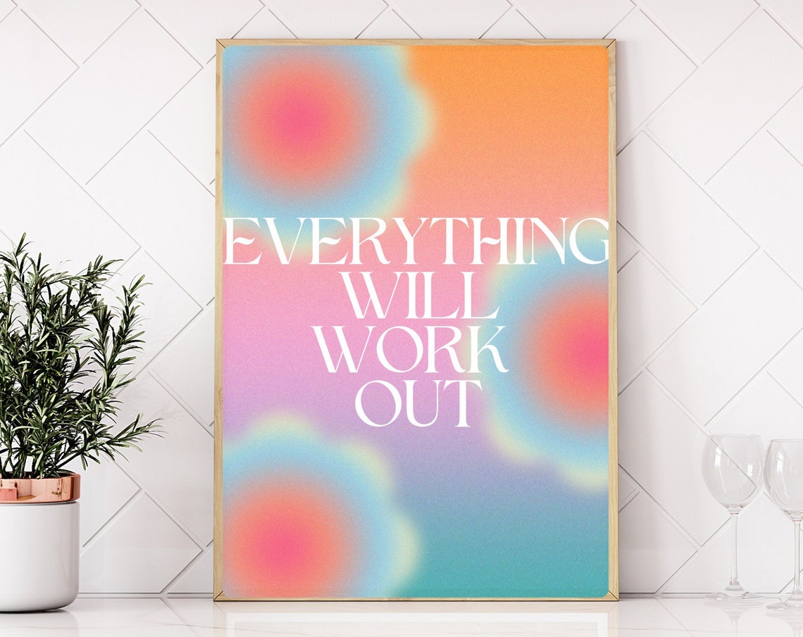 Everything Will Work Out Rainbow Aura Gradient Motivational Poster