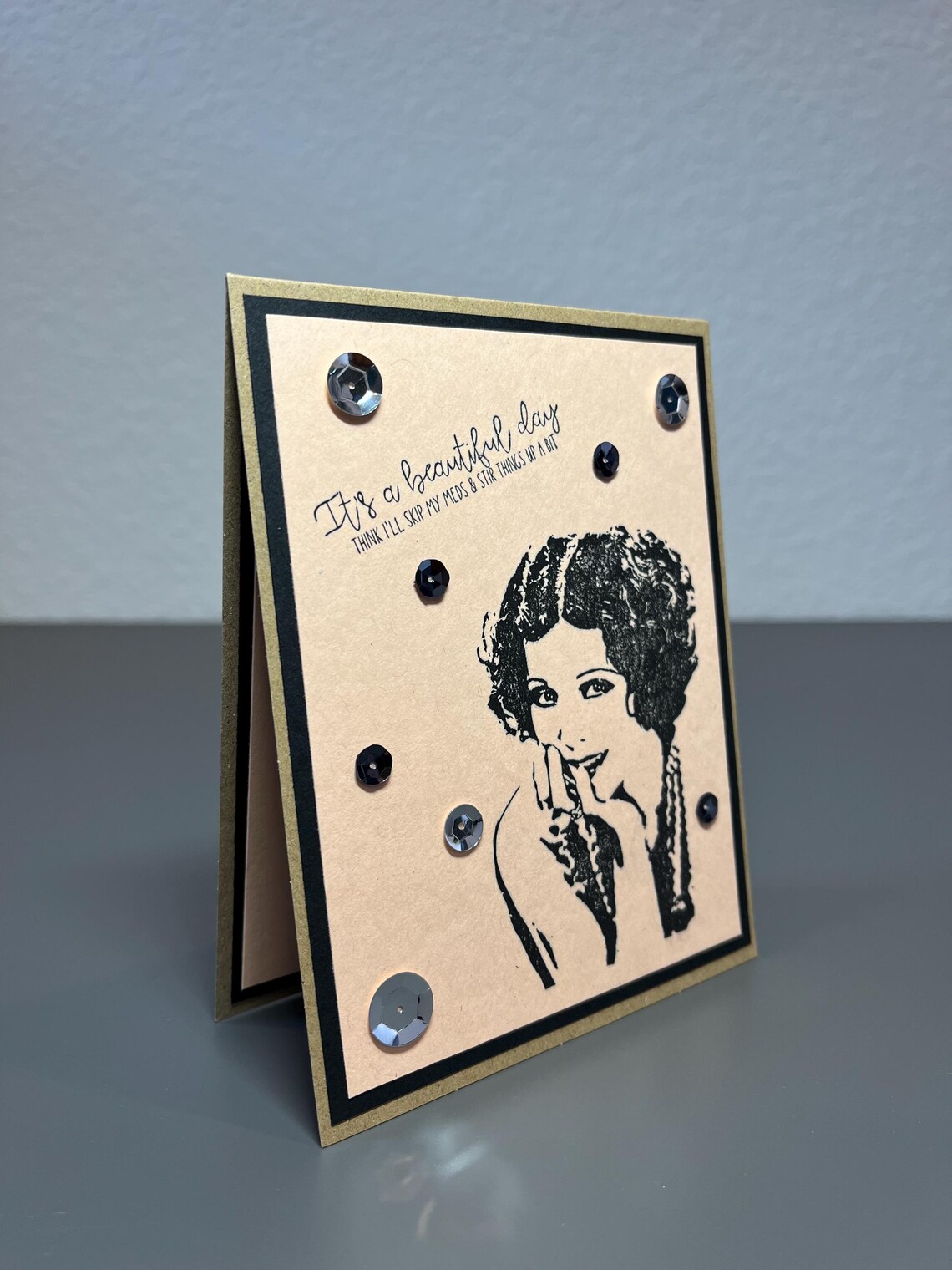 Snarky Lady, Humorous Just Because Greeting Card - Image 2