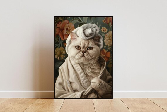Exotic Shorthair Cat in Bathrobe Fun Bathroom Spa Art Poster