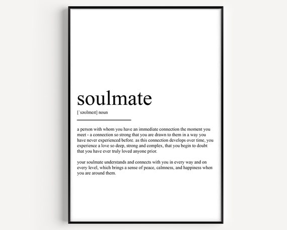 Soulmate Definition Art Print, Typography Quote