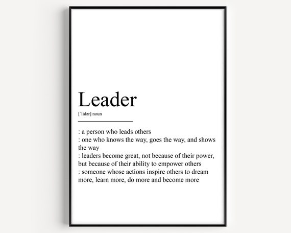 Leader Definition Art Print, Typography Quote