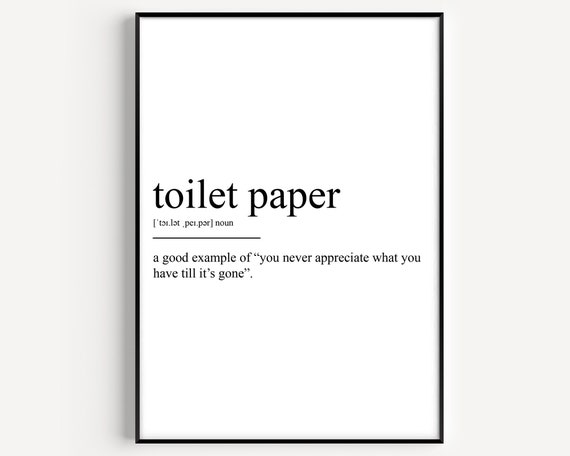 Toilet Paper Definition Typography Art Print