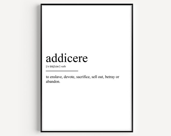 Addicere Definition Art Print