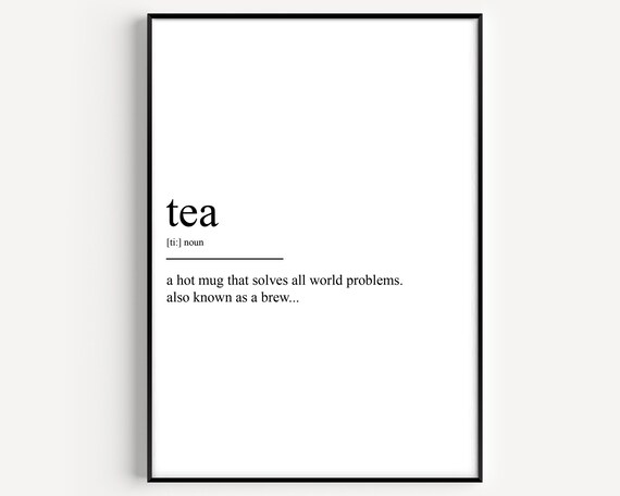 Tea Definition Funny Brew Dictionary Word Art Kitchen Tea Lover Poster