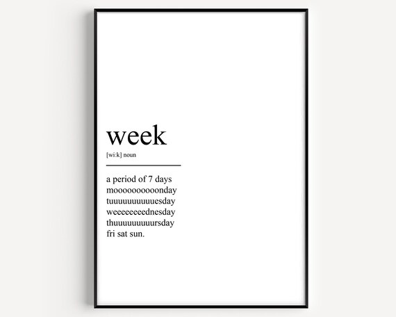Week Definition Poster Print