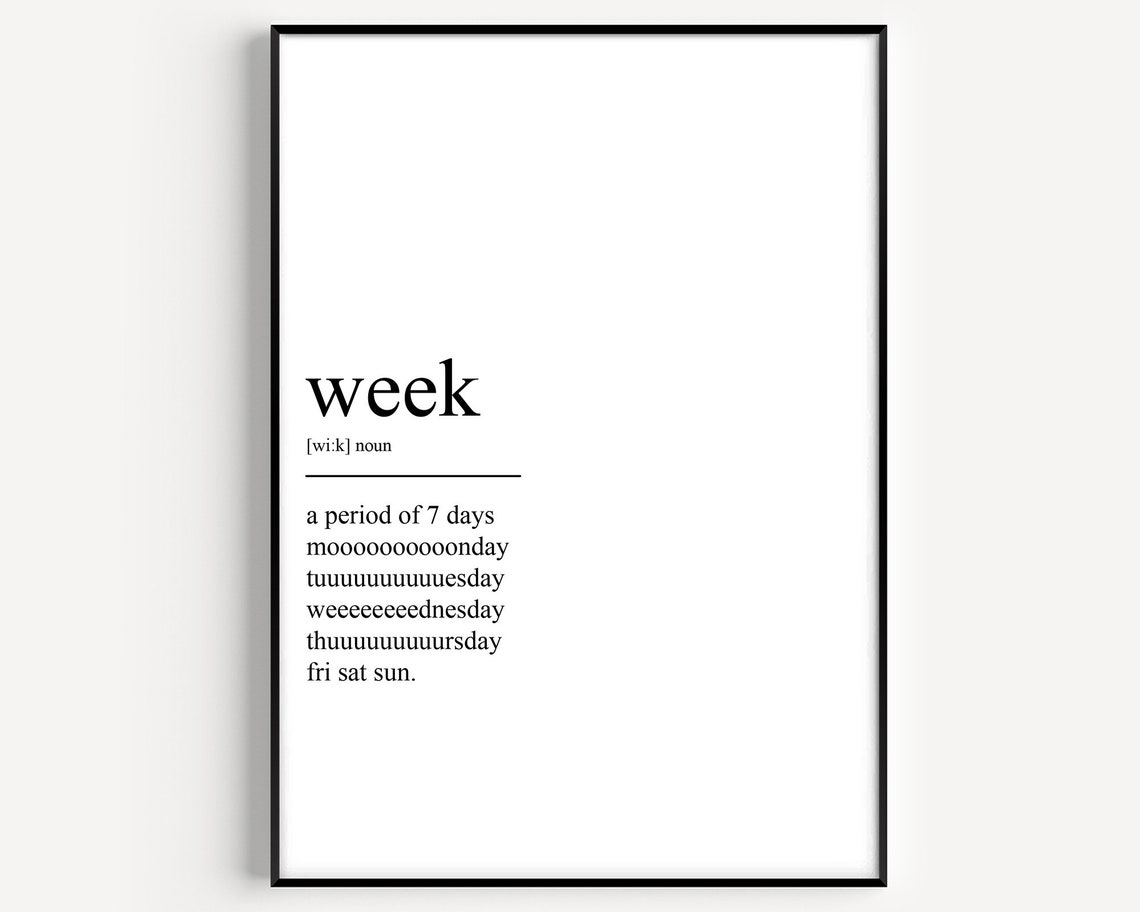 Week Definition Poster Print