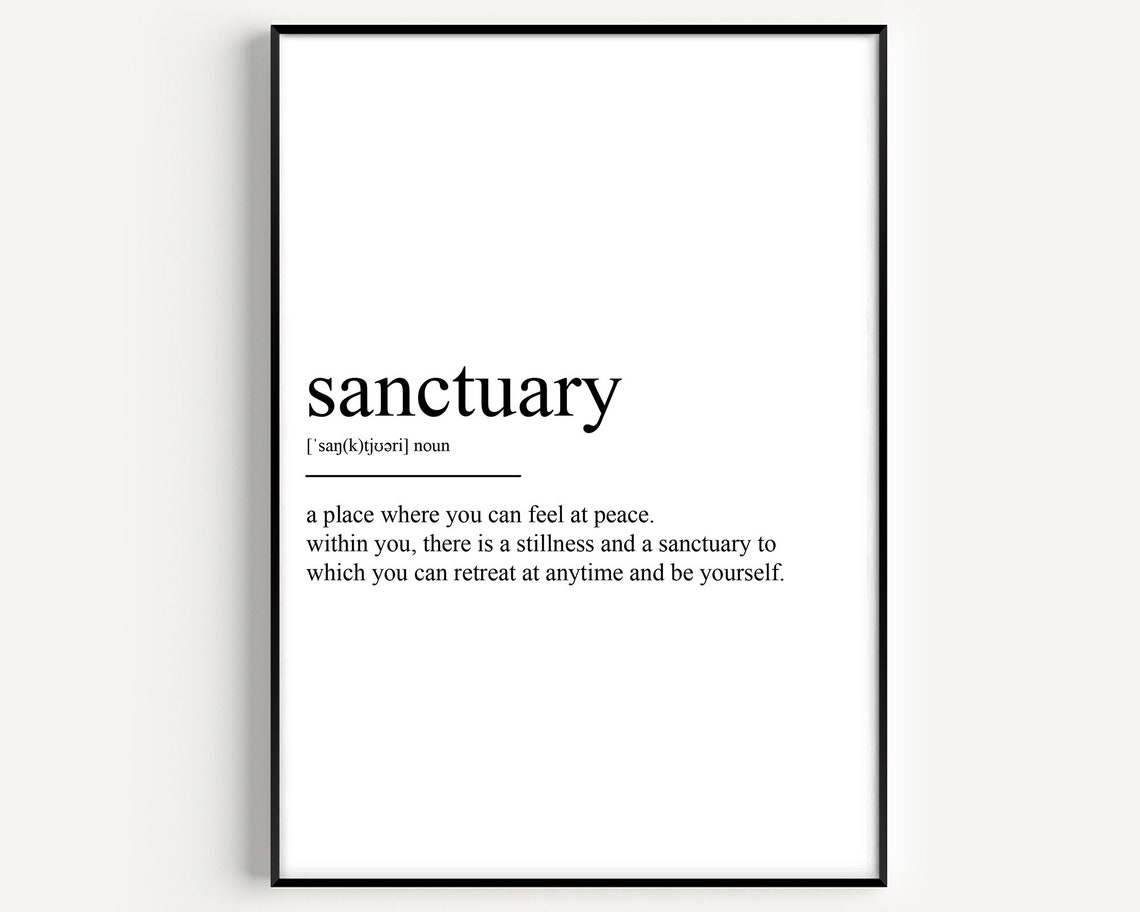 Sanctuary Definition Art Print