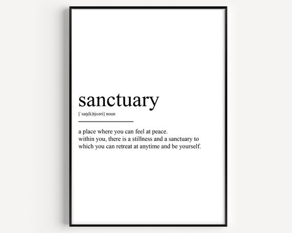 Sanctuary Definition Art Print