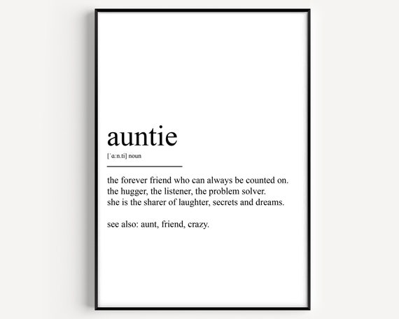 Auntie Definition Art Print, Typography Quote