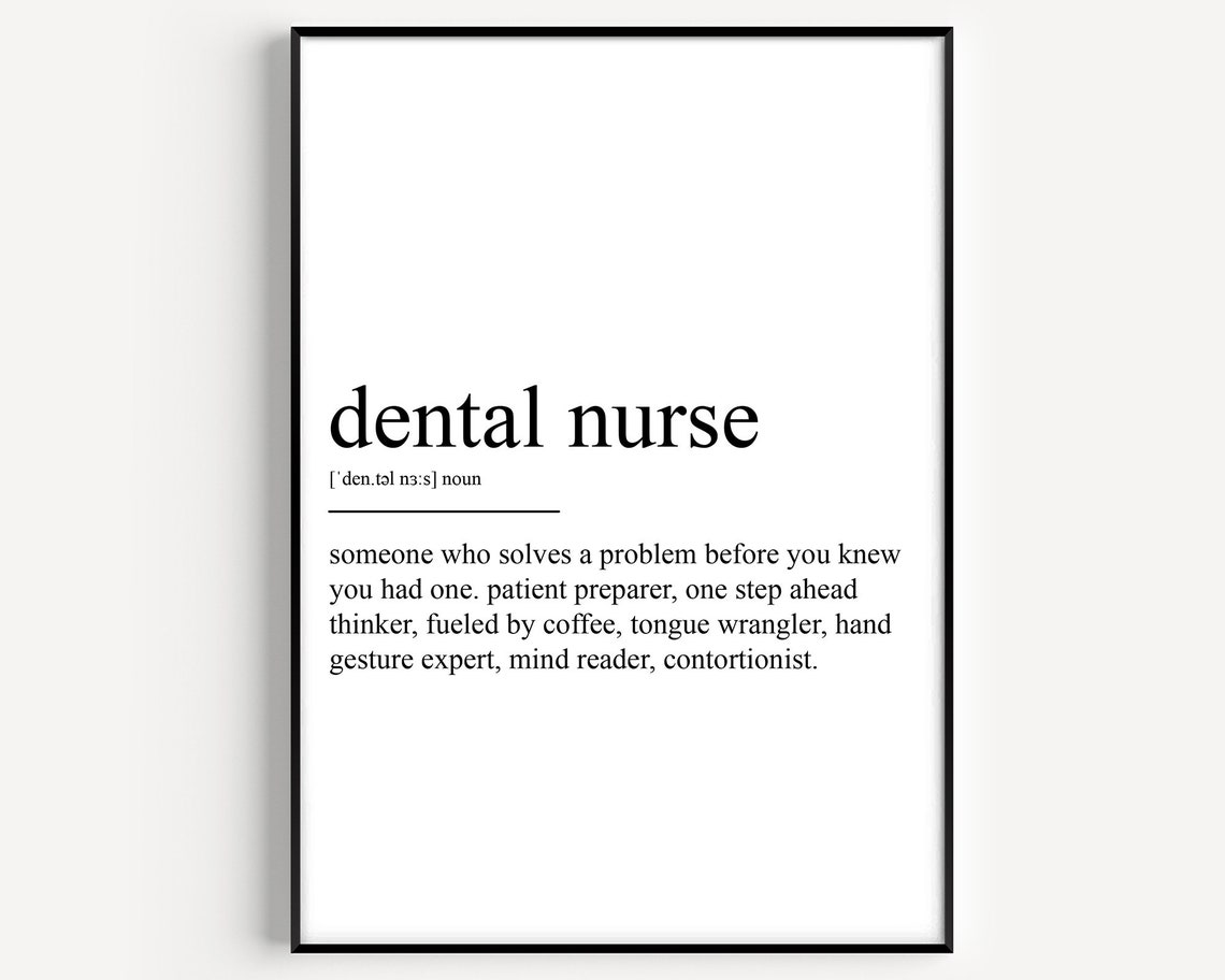 Dental Nurse Definition Poster Print