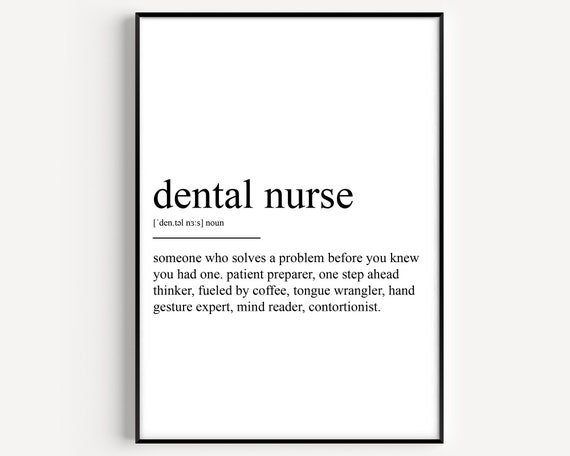 Dental Nurse Definition Poster Print