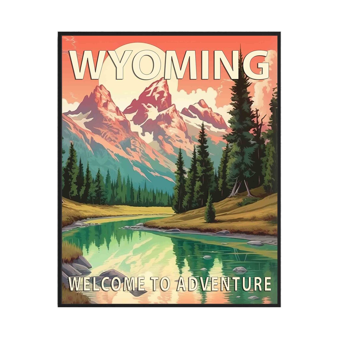 Wyoming Retro Mountain Lake Sunset Welcome Adventure Travel Poster