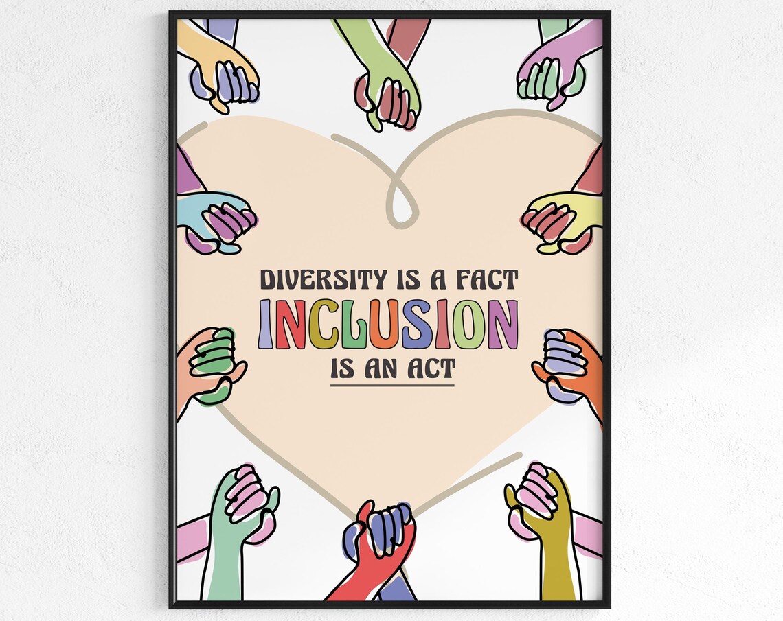 Inclusion Diversity DEI Quote Print, Classroom Poster