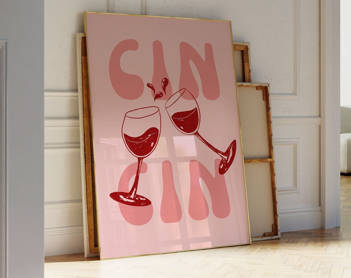 Cin Cin Pink Wine Toast Retro Bar Cart Typography Quote Poster