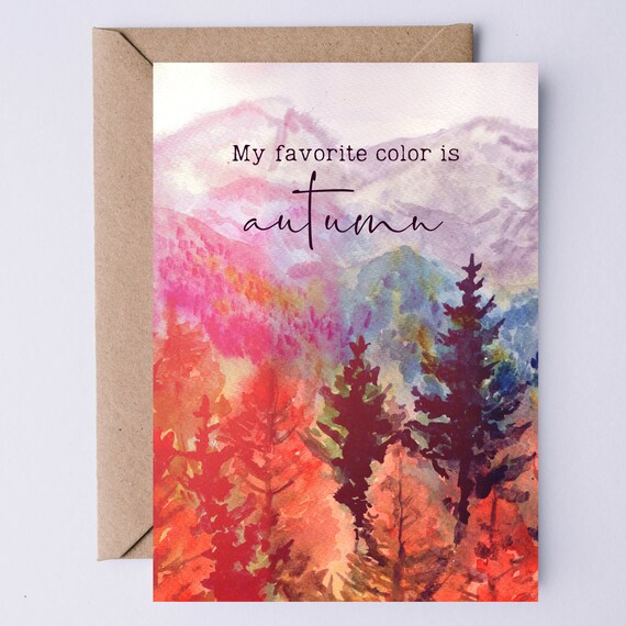 My Favorite Color Is Autumn, Forest Watercolor Art Print
