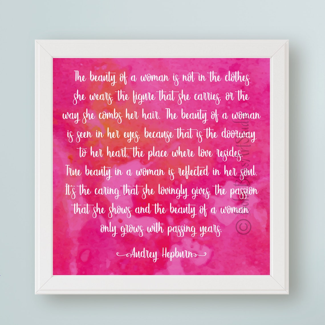 Audrey Hepburn Quote The Beauty Of A Woman Inspirational Quote Art Print Strong Woman Wall Art Empowerment Gift For Her