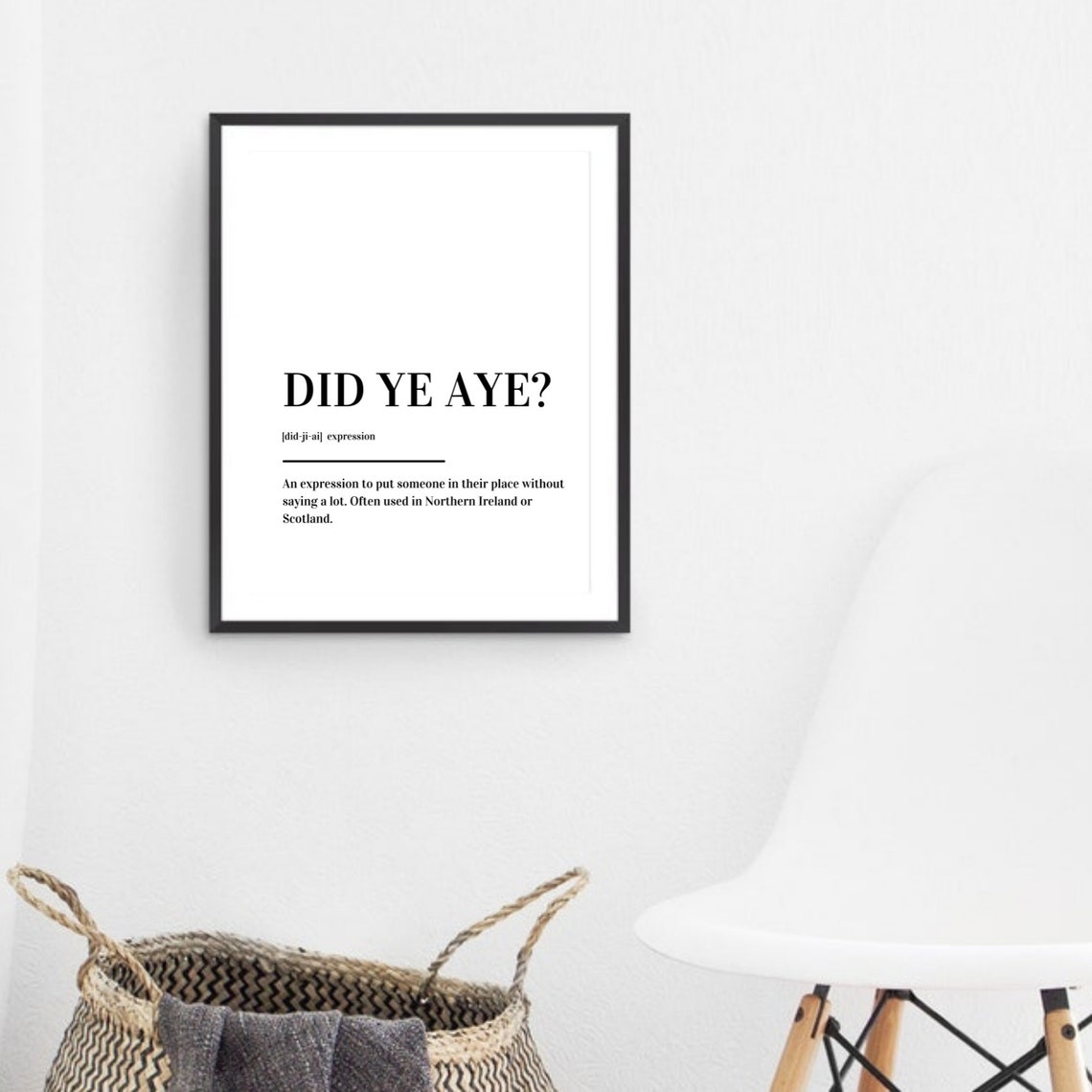 Did Ye Aye Definition Poster Funny Scottish Irish Slang Expression Art - Image 3