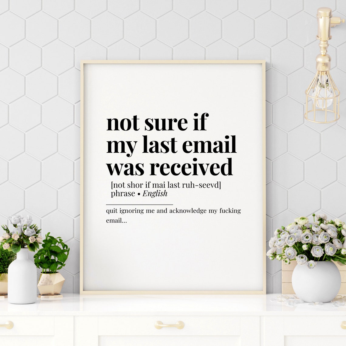 Not Sure If My Last Email Was Received Funny Office Humor Poster