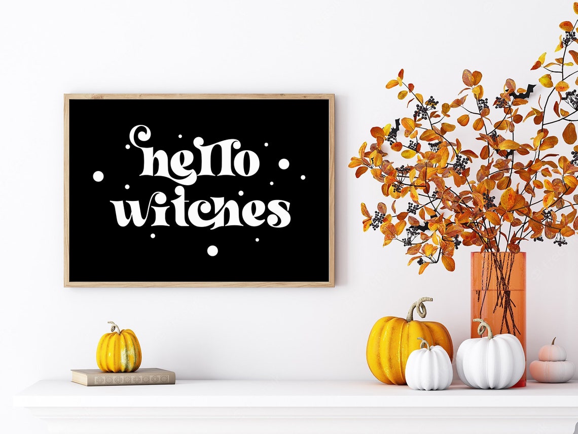 Hello Witches Retro White Script Spooky Halloween Sign Wall Print - Image 4