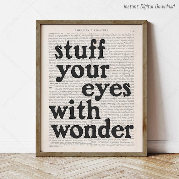 Ray Bradbury Stuff Your Eyes With Wonder Dictionary Page Quote Print