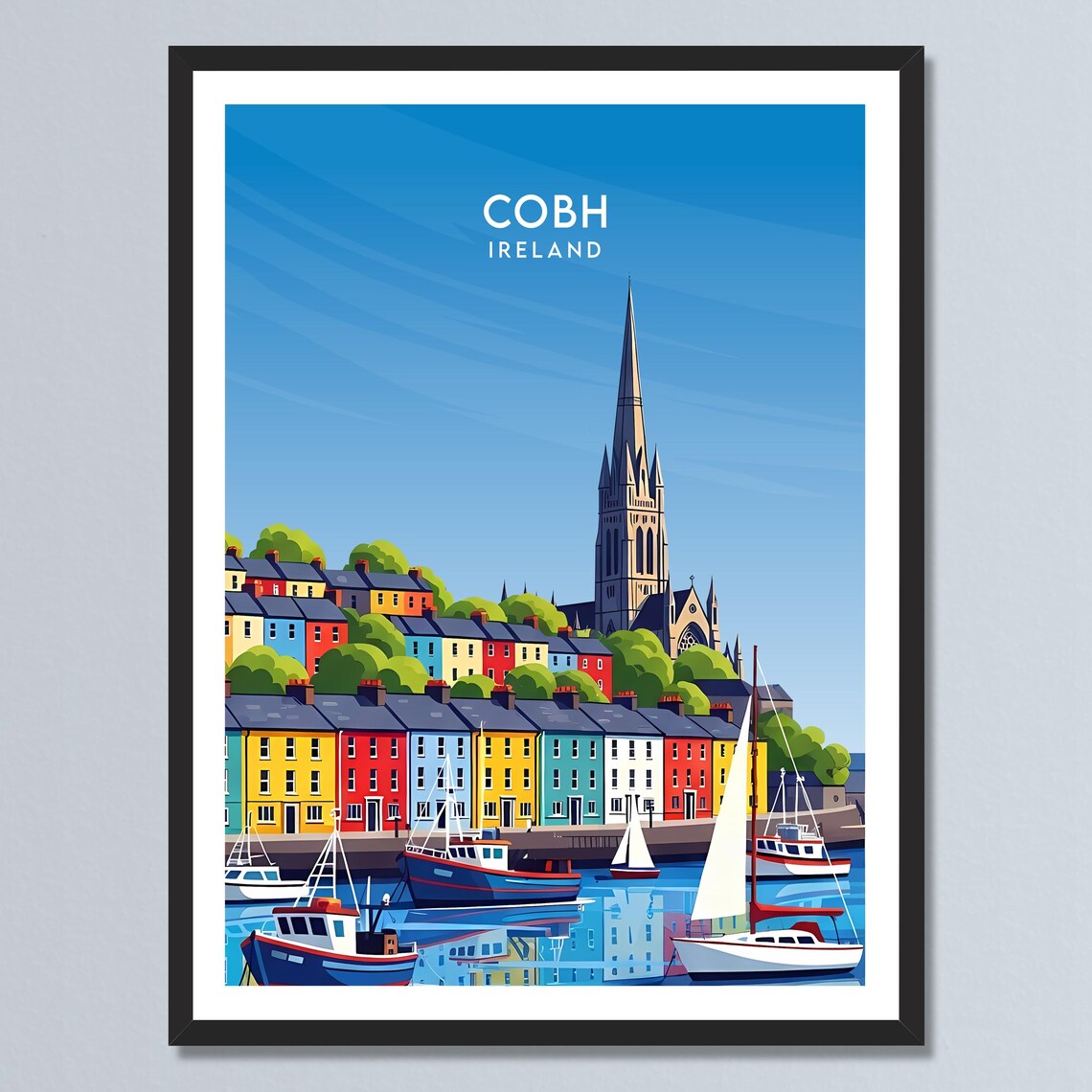 Cobh Ireland Colorful Harbor Houses and Church Travel Poster