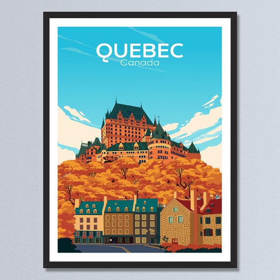 Quebec Canada Chateau Frontenac Autumn Cityscape Travel Poster
