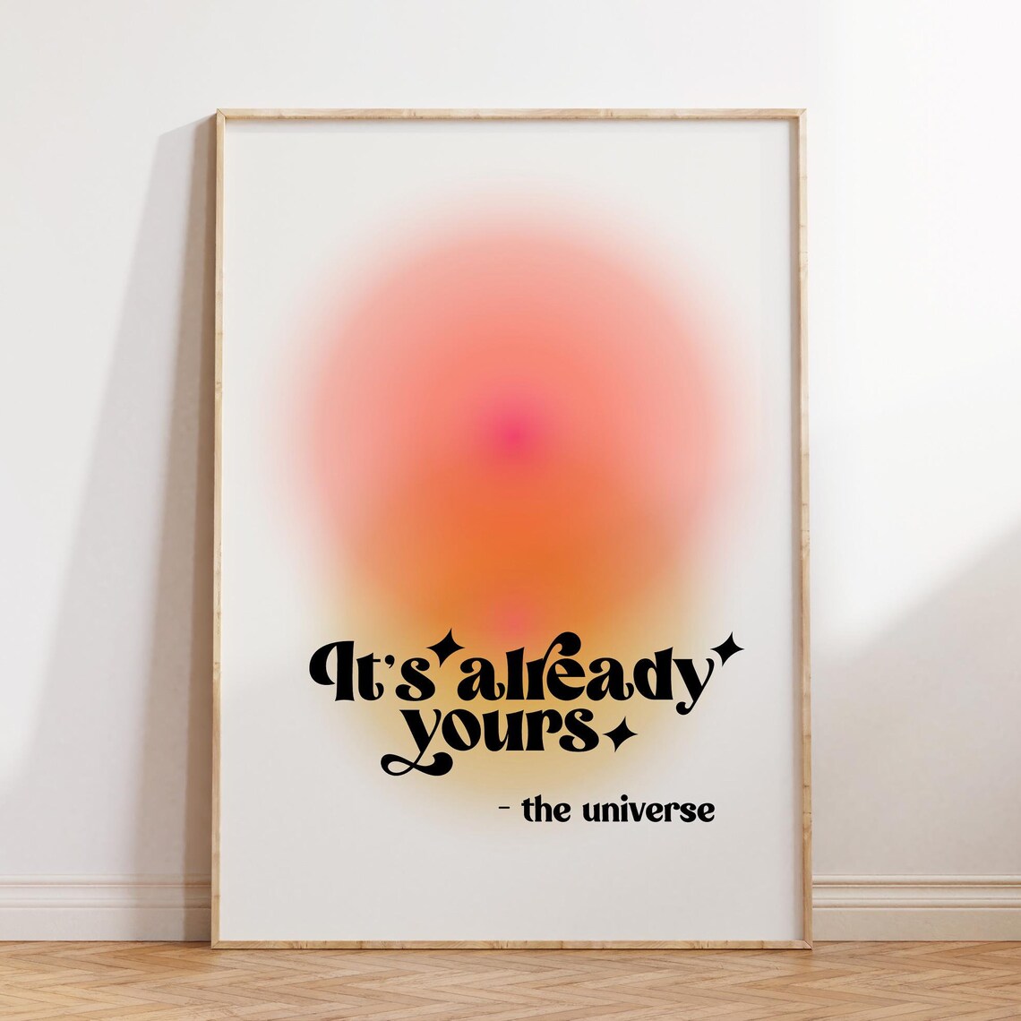 Its Already Yours Manifesting Poster Print