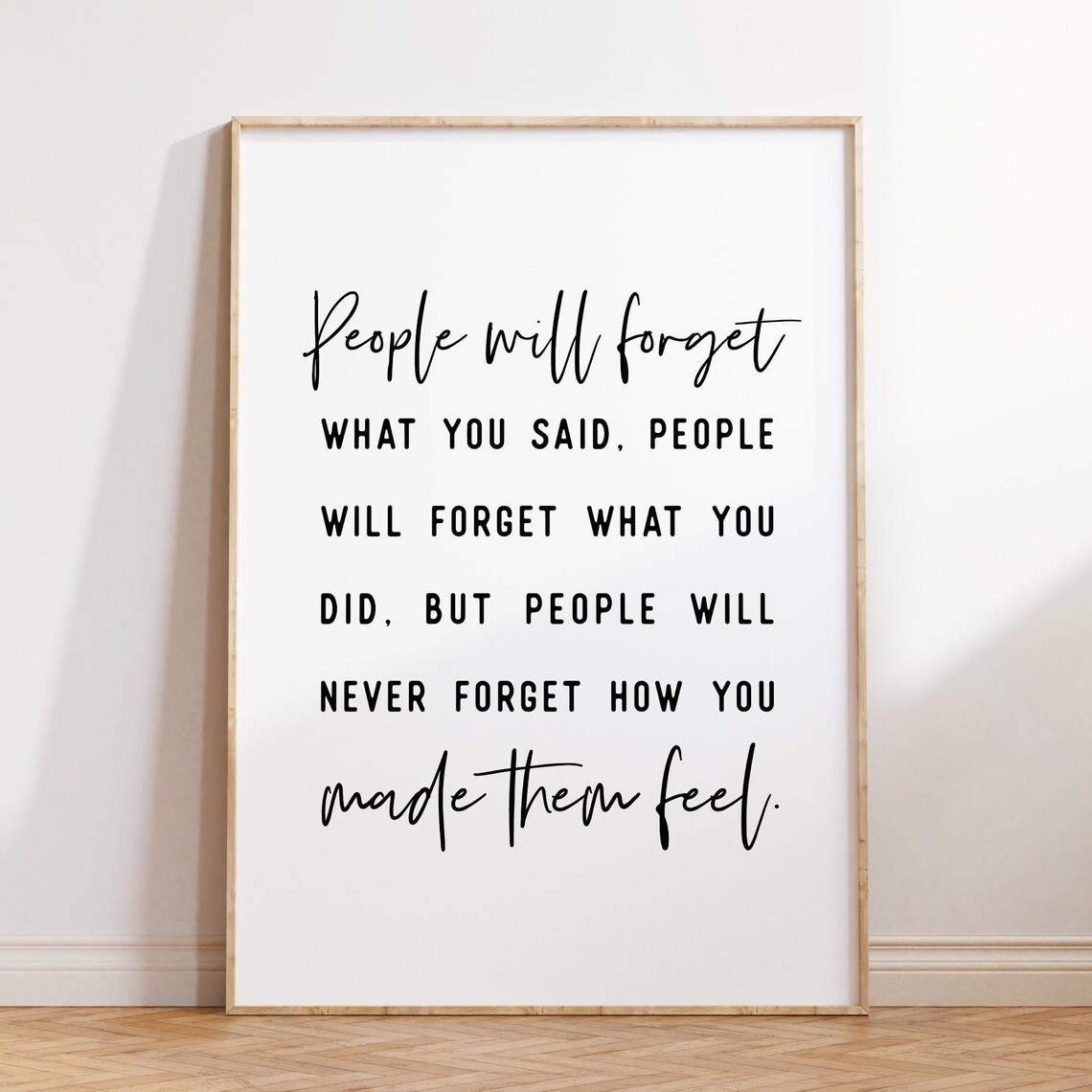 Maya Angelou People Will Never Forget Poster Print