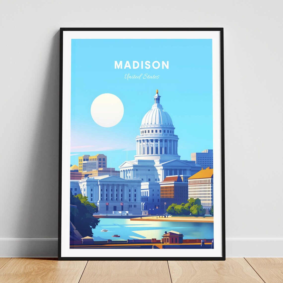Madison Wisconsin State Capitol Lake View Sunny Travel Poster