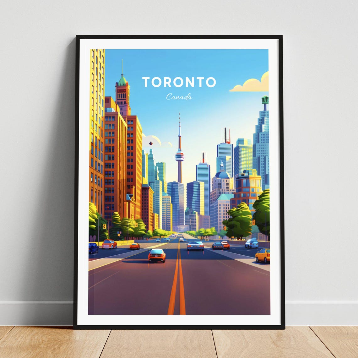 Toronto Canada Downtown Street Leading to CN Tower Skyline Poster