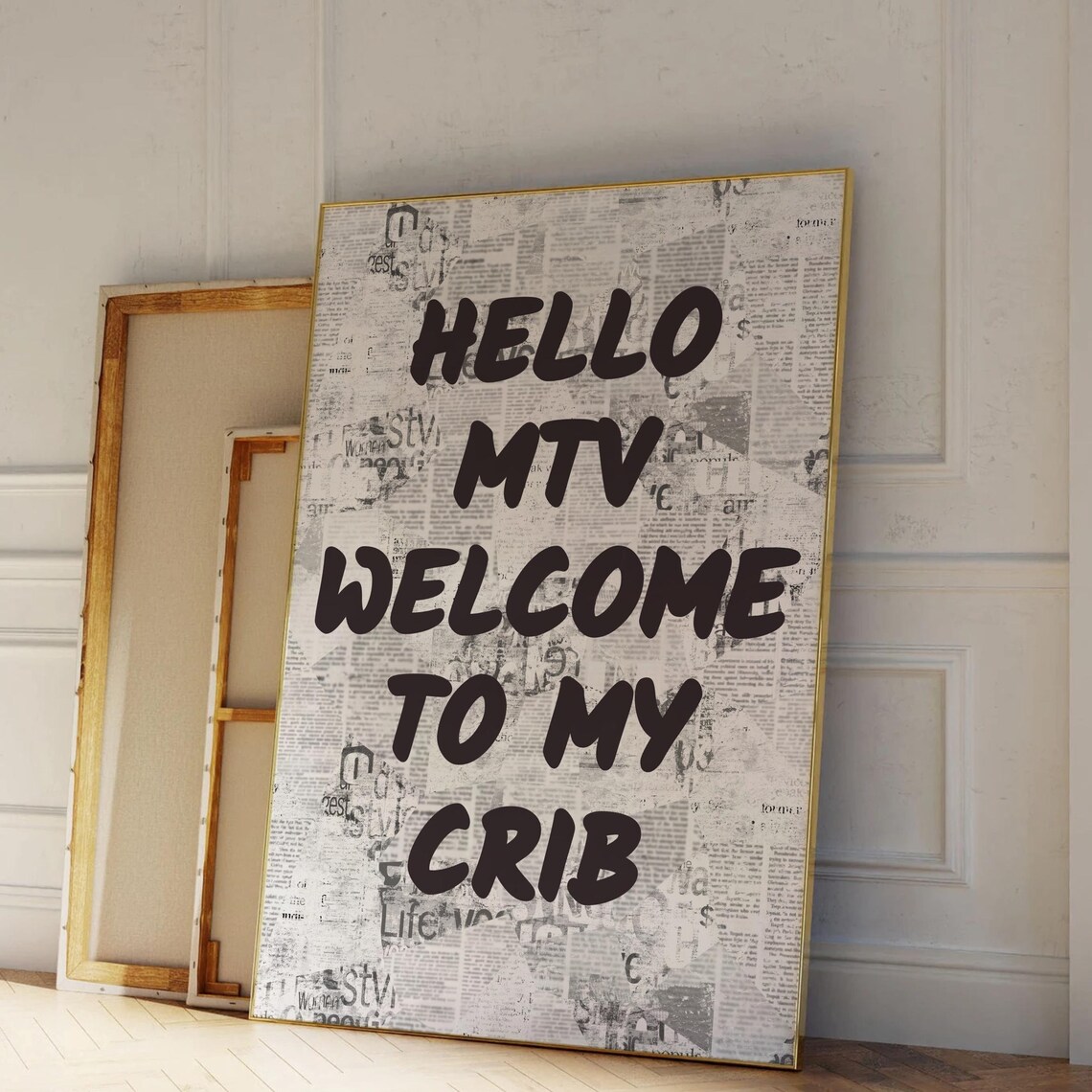Hello MTV Welcome to My Crib Vintage Newspaper Style Quote Poster