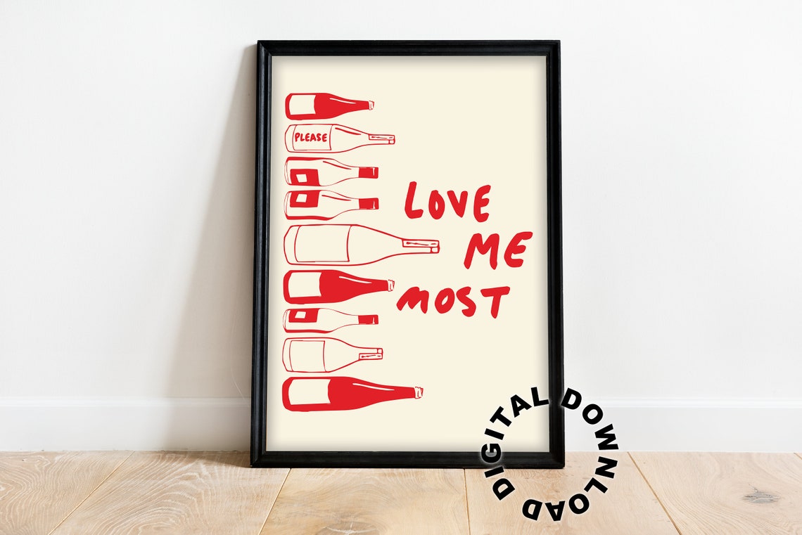 Love Me Most Red Wine Bottles Playful Kitchen And Bar Wall Art