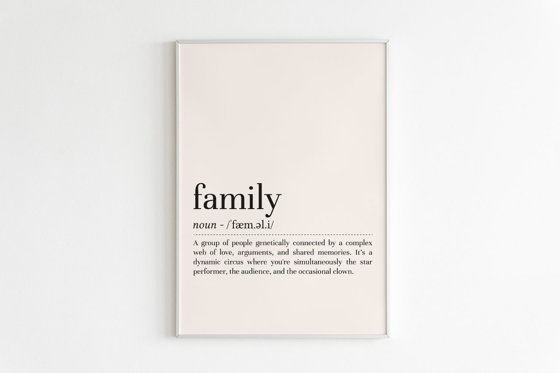 Family Definition Funny Dictionary Quote Home Decor Minimalist Poster